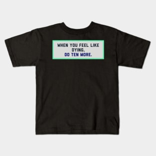 Do 10 more Kids T-Shirt